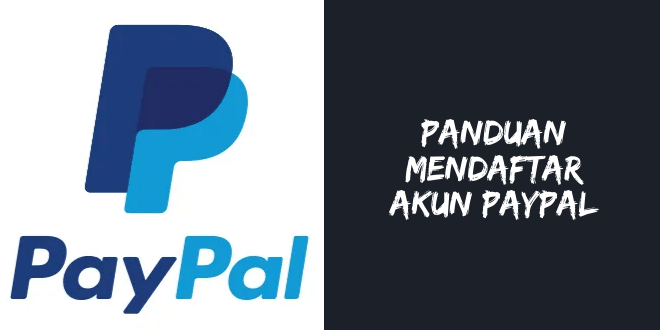 Panduang Mendaftar Paypal