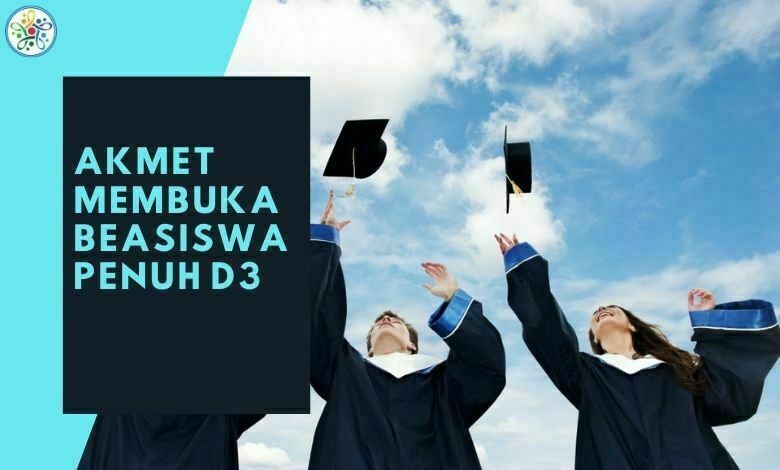 Akmet Membuka Beasiswa Penuh D3