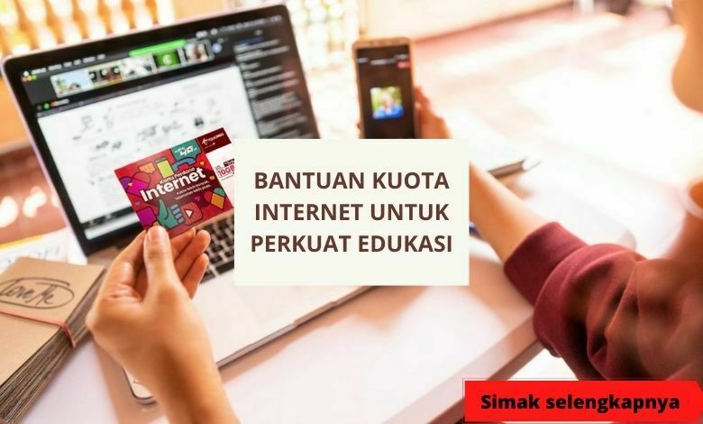 Bantuan Kuota Internet Untuk Perkuat Edukasi