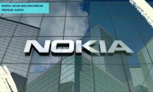 Nokia akan meluncurkan produk audio