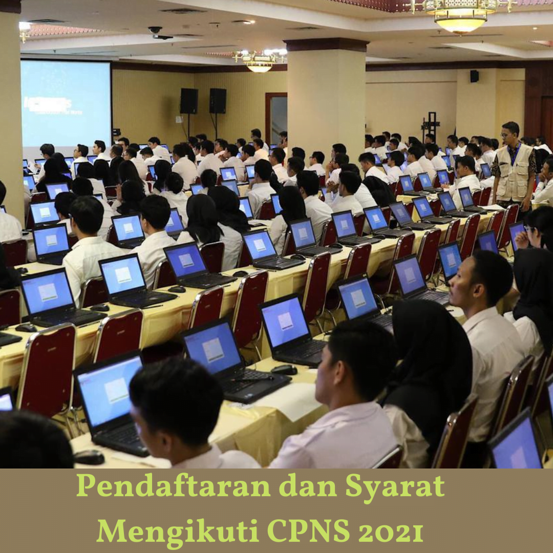 Pendaftaran dan syarat CPNS