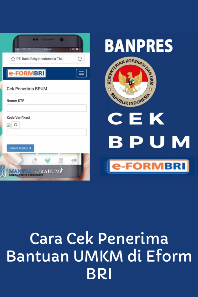 Cara Cek Penerima Bantuan Banpres Produktif BPUM BRI 2021 1 Cara Cek Penerima Bantuan UMKM di Eform BRI