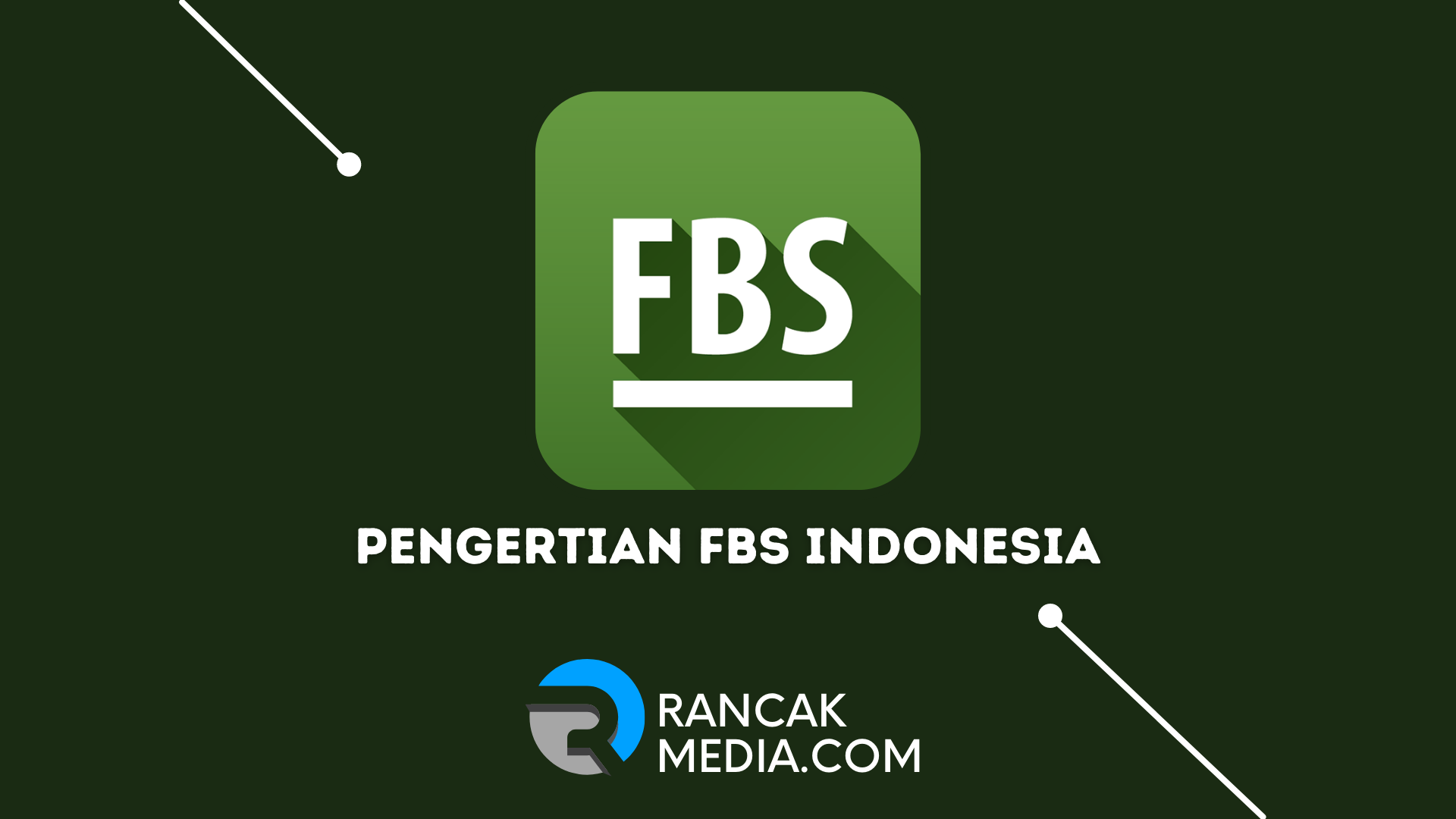 Pengertian FBS Indonesia, Broker Forex Terbaik untuk Trading