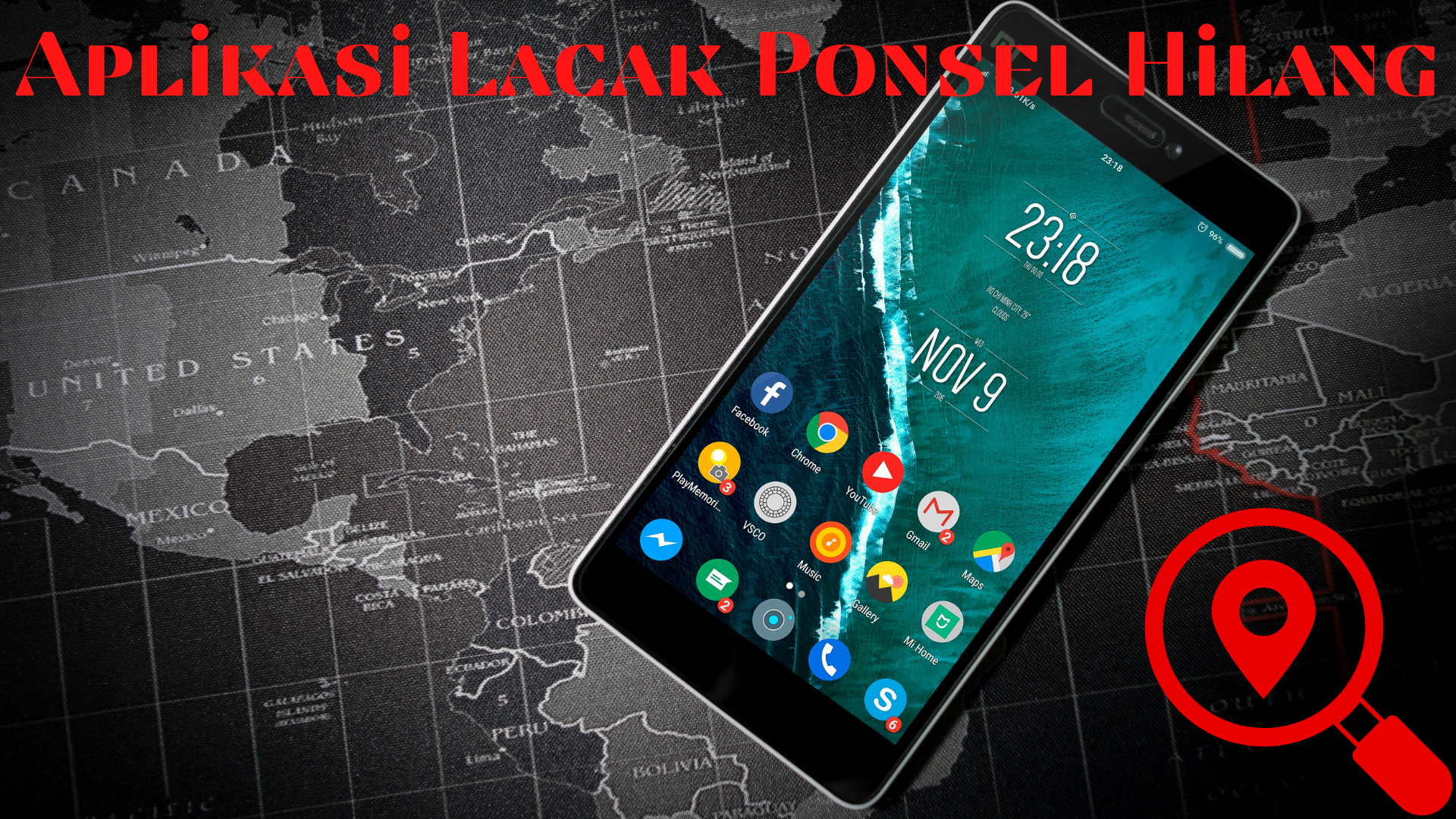Aplikasi Lacak Ponsel Android Hilang