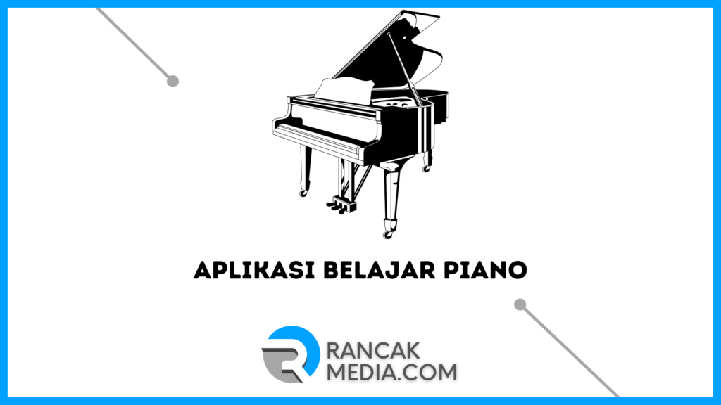 Aplikasi Belajar Piano Terbaik di Android Untuk Pemula