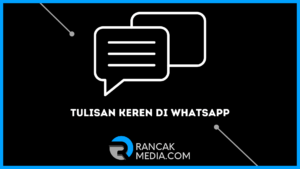Aplikasi Buat Tulisan Keren di WhatsApp Terbaru 2022
