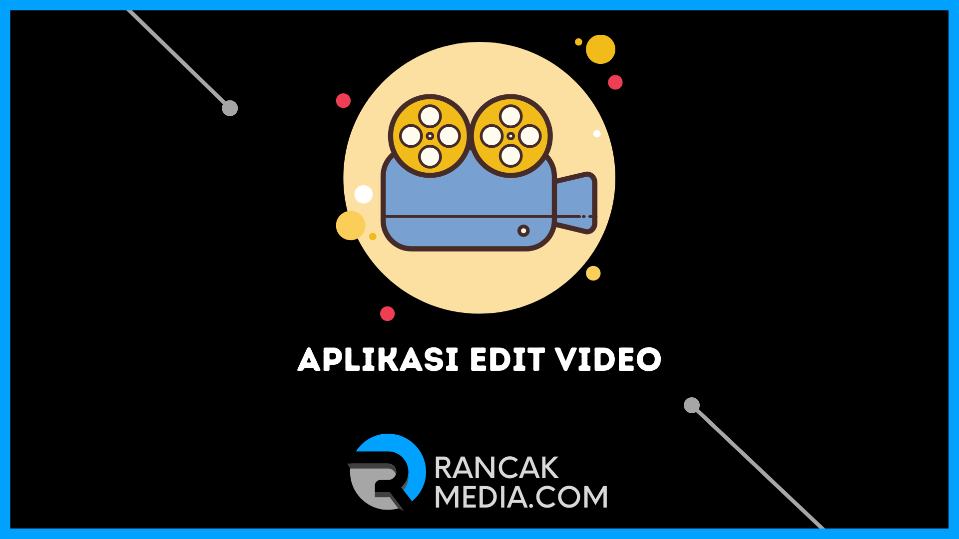 Aplikasi Edit Video dan Lagu Untuk Laptop Terbaru