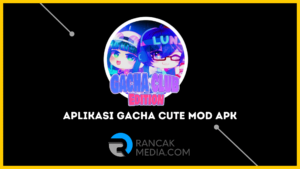 Aplikasi Gacha Mod APK