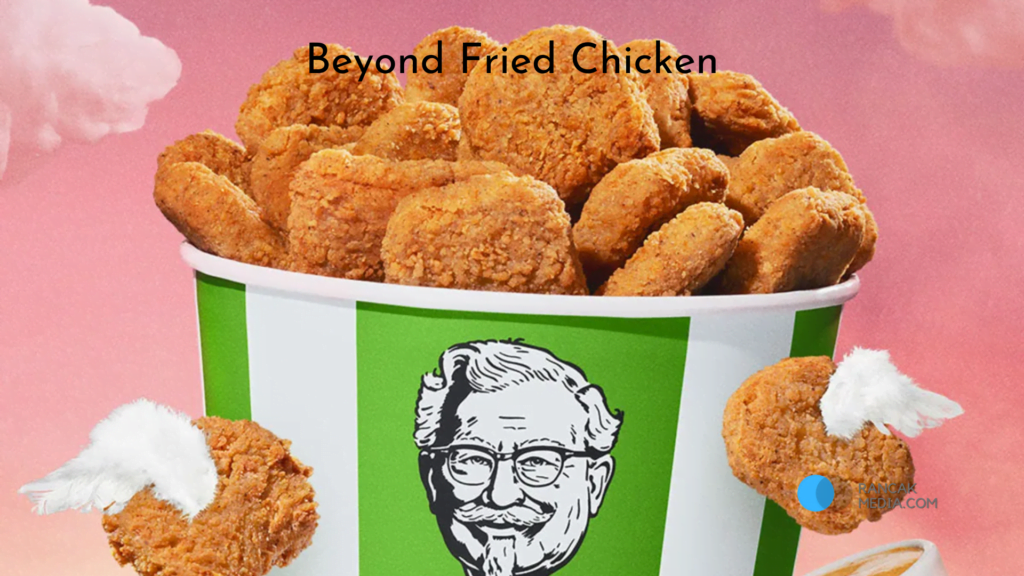 Beyond Fried Chicken Resmi Diluncurkan KFC 1 Beyond Fried Chicken Hadir di Semua KFC