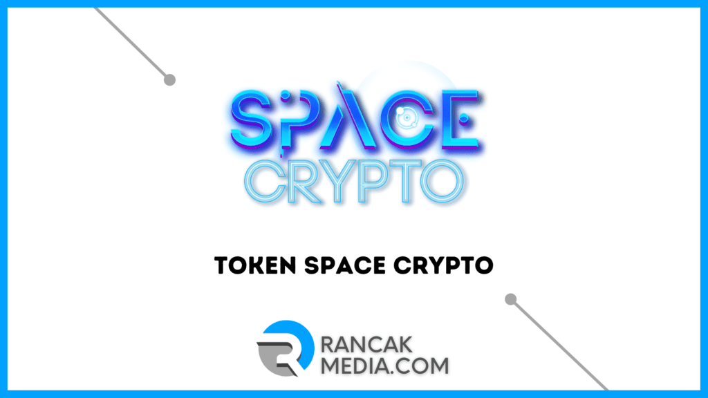 Apa Itu Token Space Crypto dan Cara Mendapatkannya
