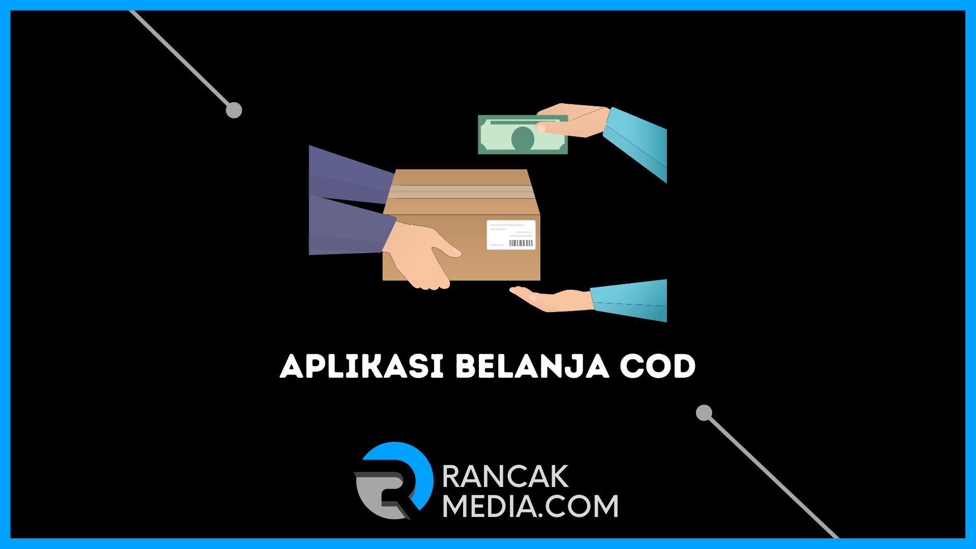 Aplikasi Belanja yang Bisa COD Terpercaya