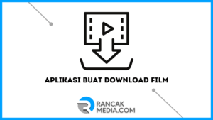 Aplikasi Buat Download Film di Android