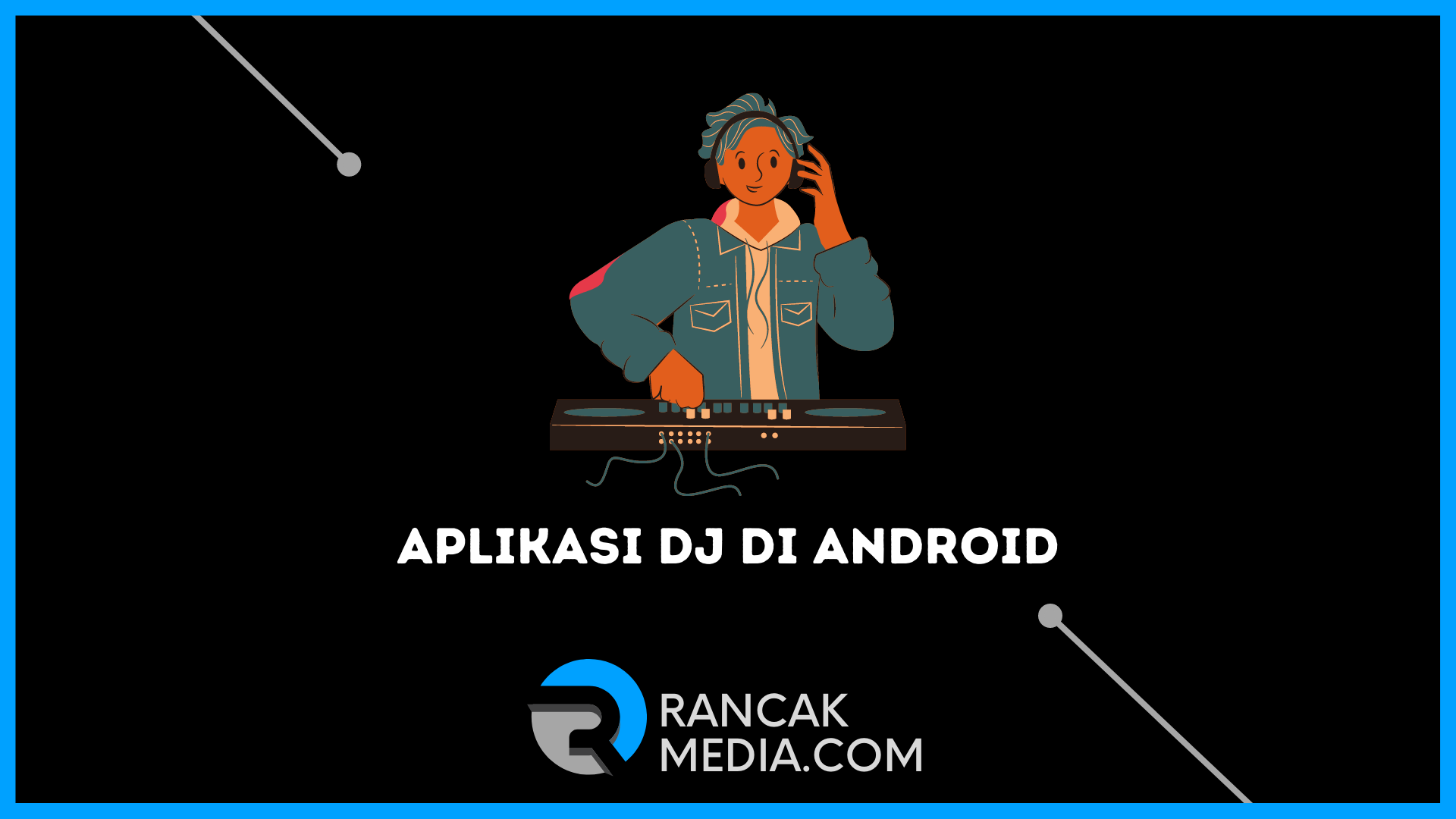 Aplikasi DJ Terbaik Gratis di Android