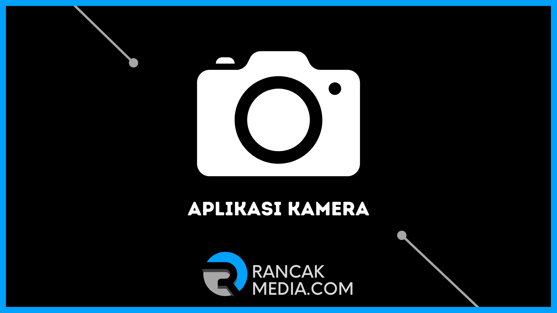 Aplikasi Kamera yang lagi Ngetren