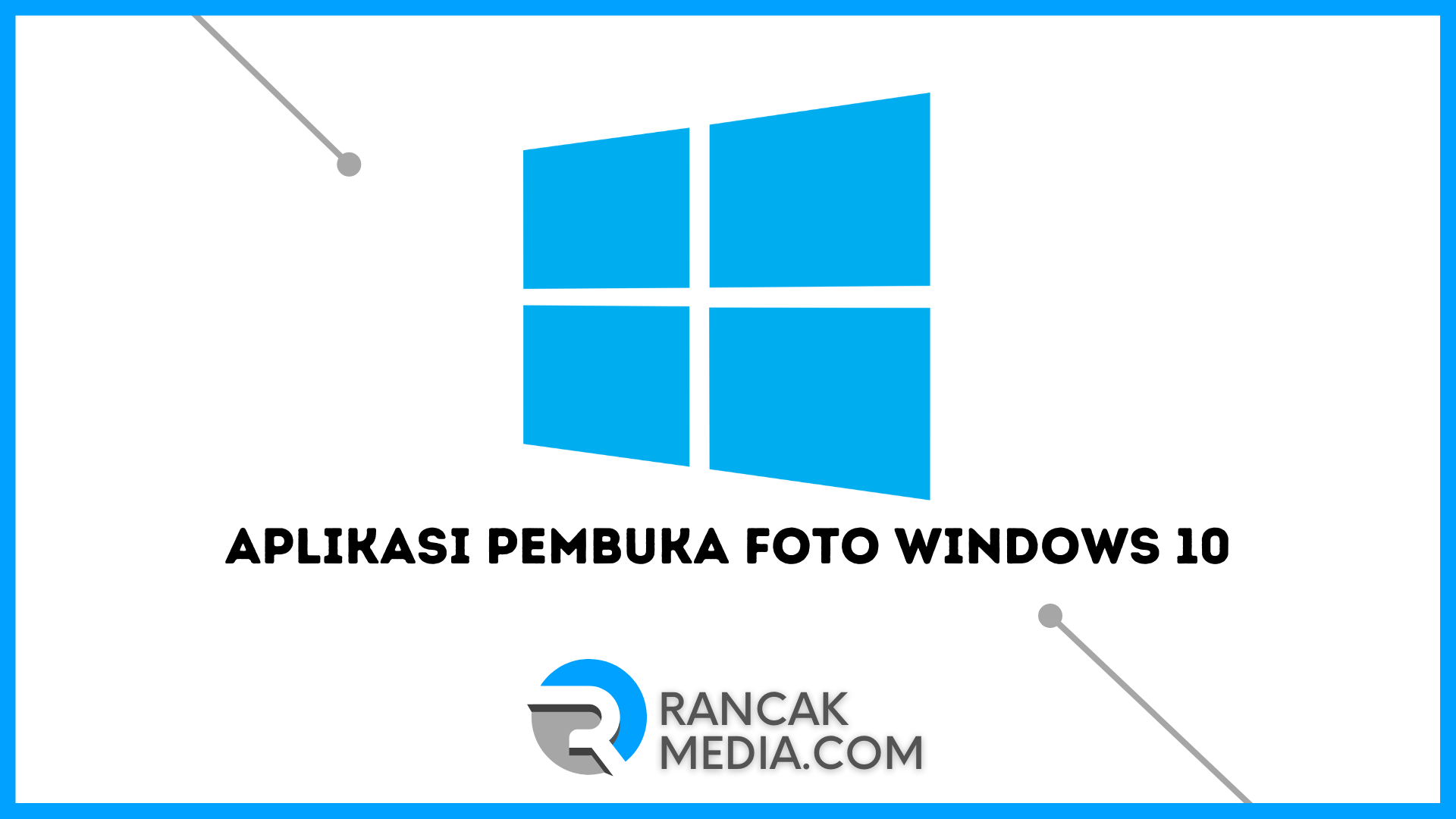 Aplikasi Pembuka Foto Windows 10 Mudah di Gunakan