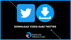 Cara Download Video dari Twitter Tanpa Aplikasi