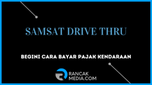 Begini Cara Bayar Pajak Kendaraan di Samsat Drive Thru