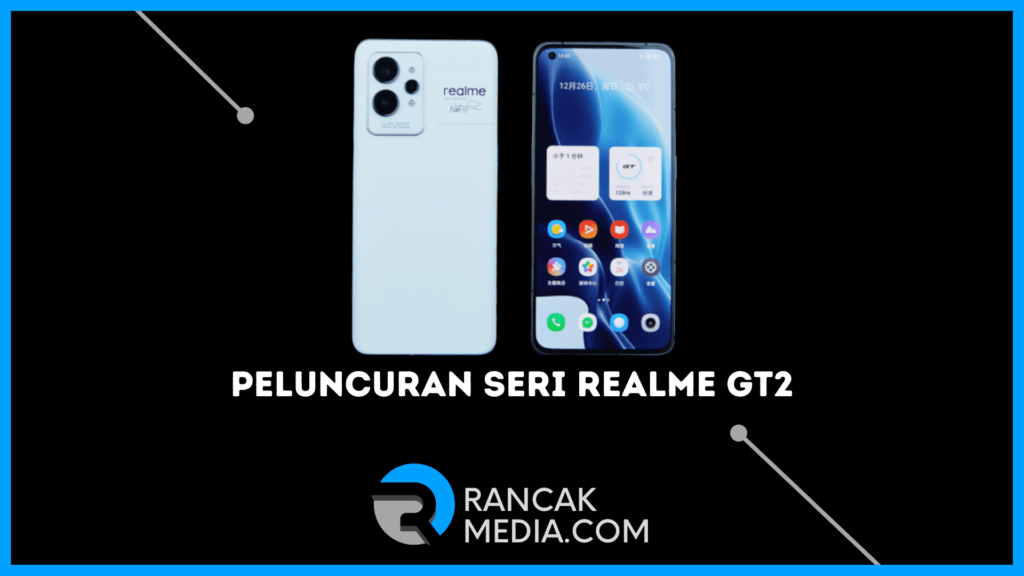 CEO Memberikan Kode Waktu Peluncuran Seri Realme GT2