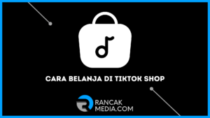 Cara Belanja di TikTok Shop Cepat dan Mudah