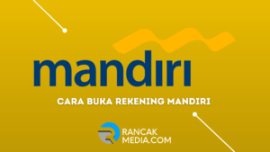 Cara Buka Rekening Mandiri Secara Online, Hanya dengan HP