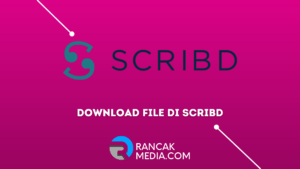 Cara Download File di Scribd dengan Mudah