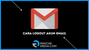 Cara Logout Akun Gmail di Android PC dan iOS