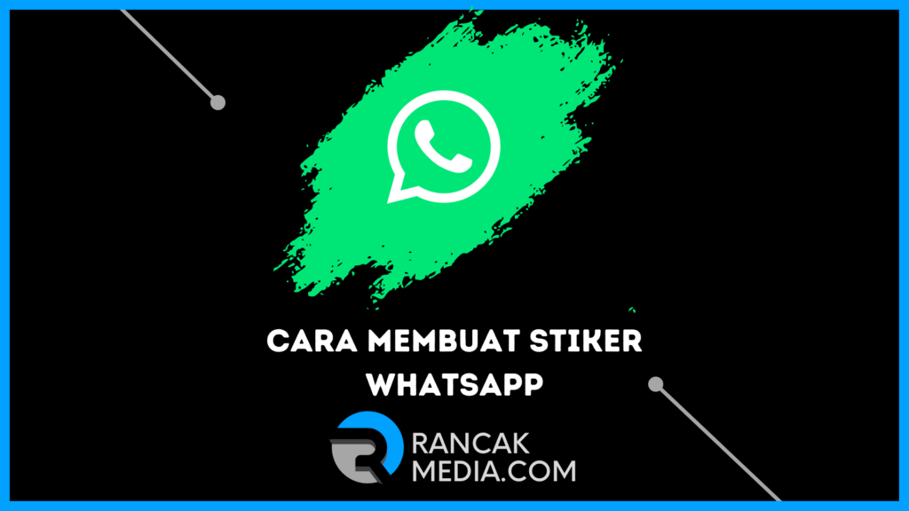 Cara Membuat Stiker WA Mudah di WhatsApp Web