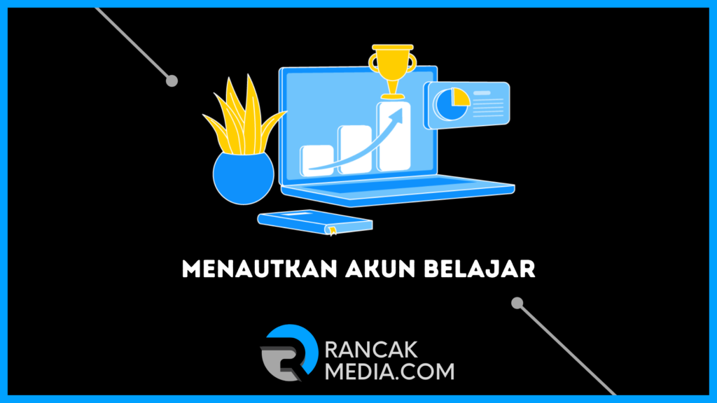 Cara Menautkan Akun Belajar Ke SIMPKB