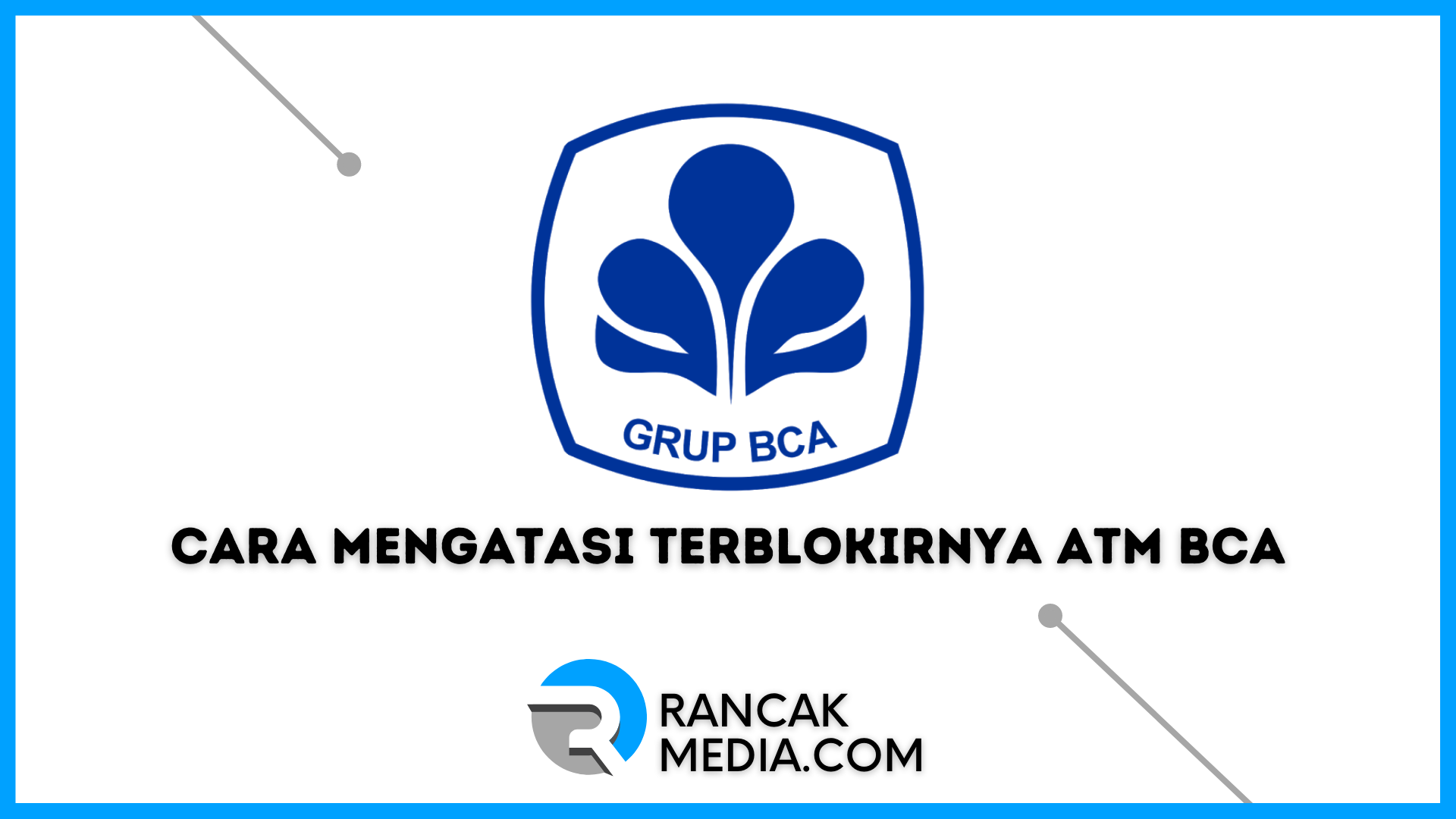 Cara Mengatasi Terblokirnya ATM BCA, m-Banking dan KlikBCA