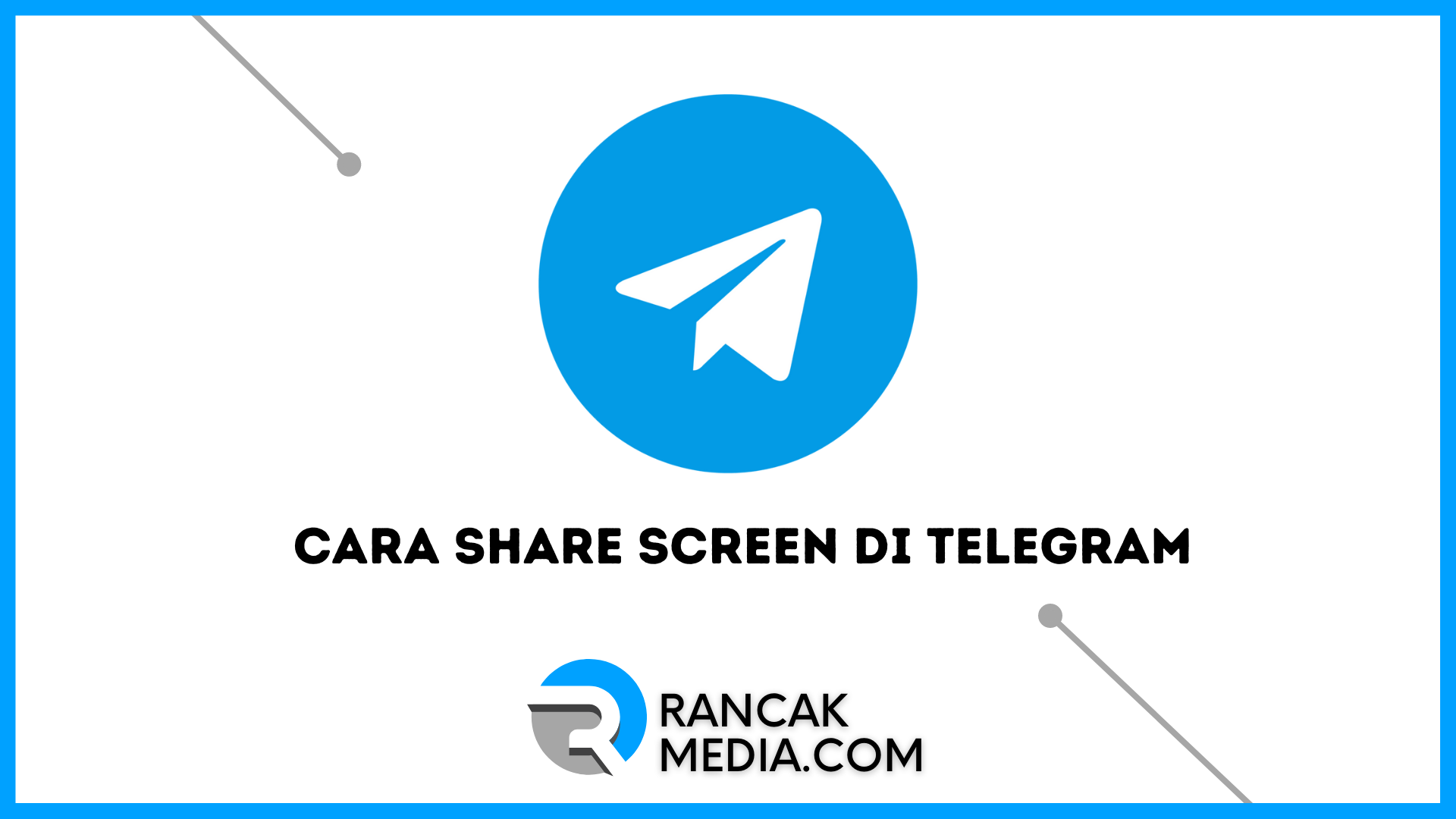 Cara Share Screen di Telegram Mudah dan Cepat