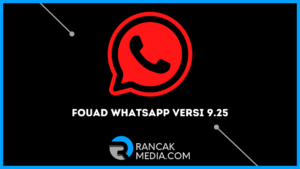 Fouad WhatsApp Versi 9.25 Terbaru Android dan iOS