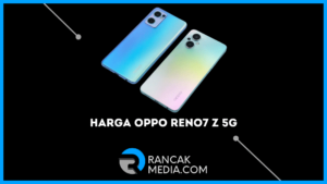 Harga Oppo Reno7 Z 5G telah di Indonesia