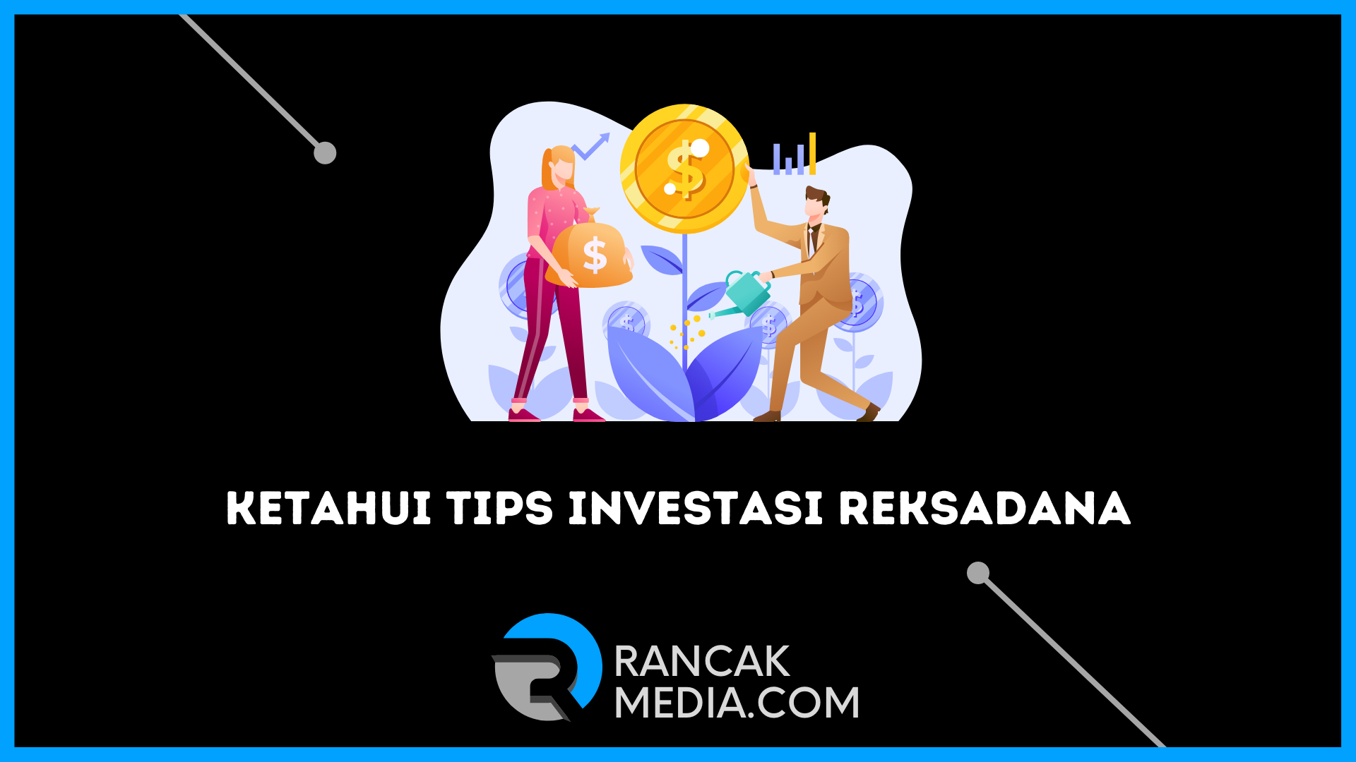 Ketahui Tips Investasi Reksadana Agar Tidak Rugi