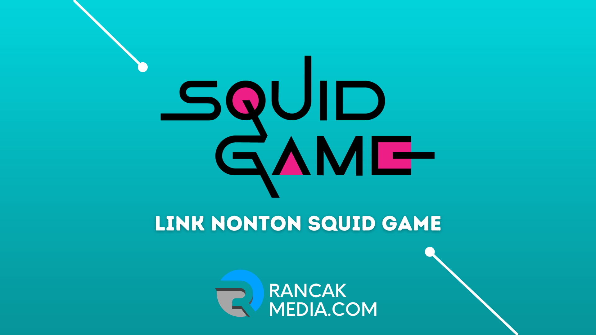 Link Nonton Squid Game Sub Indonesia di Netflix