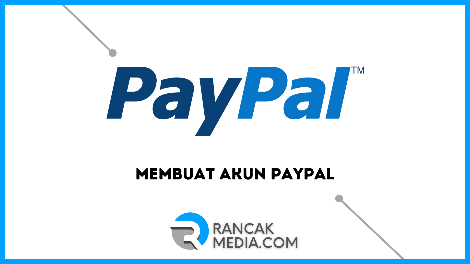 Membuat Akun PayPal Hanya Menggunakan Ponsel