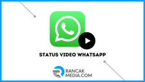 Membuat Status Video WhatsApp Lebih dari 30 Detik