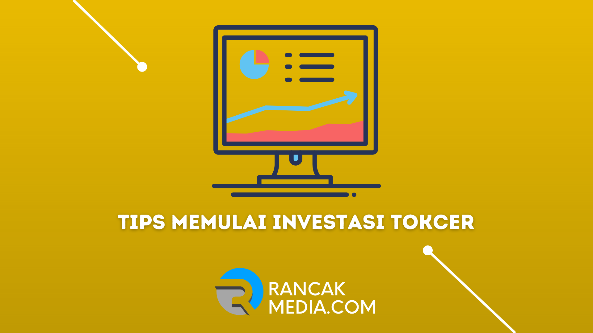 Tips Memulai Investasi Tokcer Di Masa Pandemi