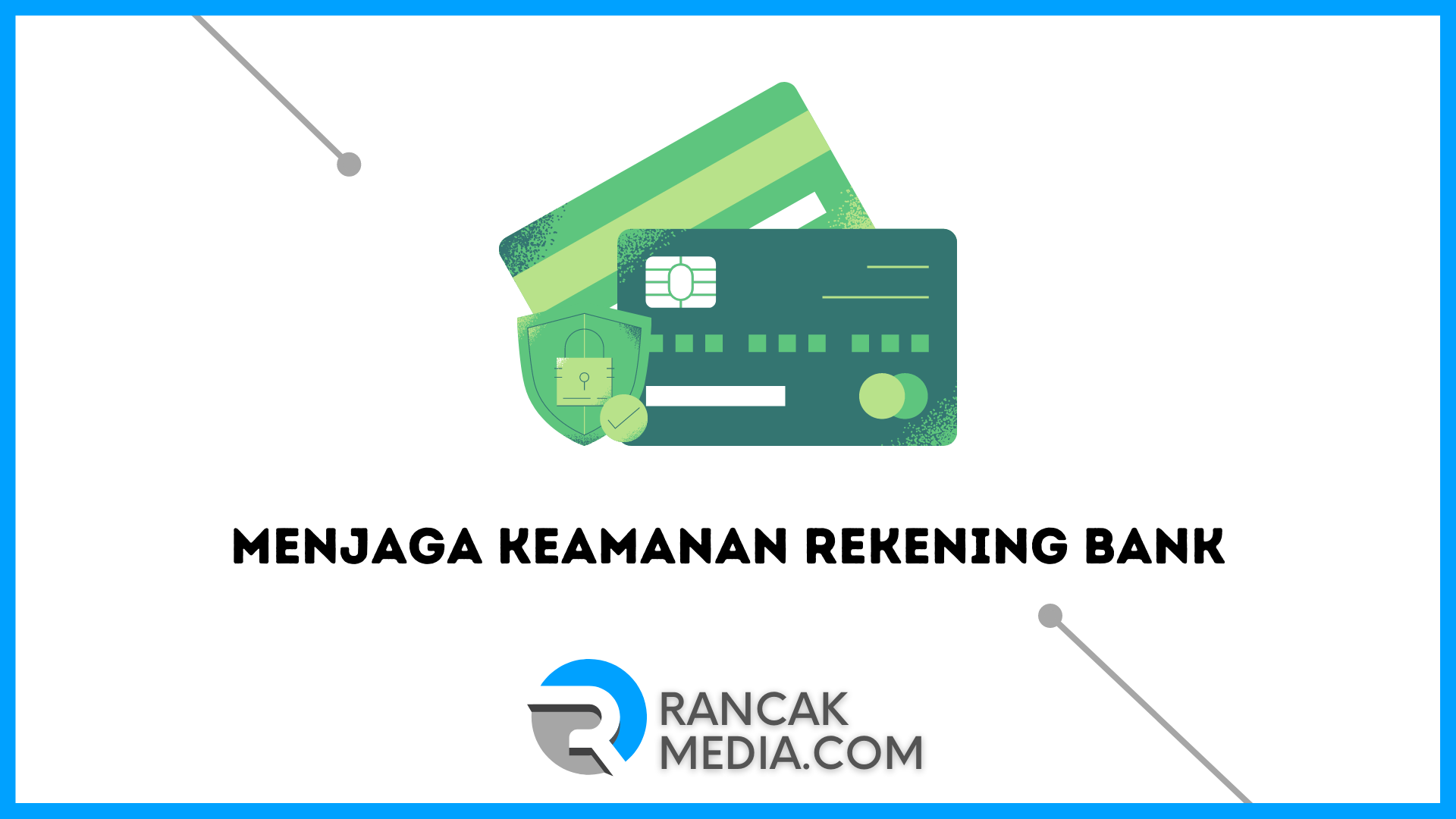 Tips Menjaga Keamanan Rekening Bank