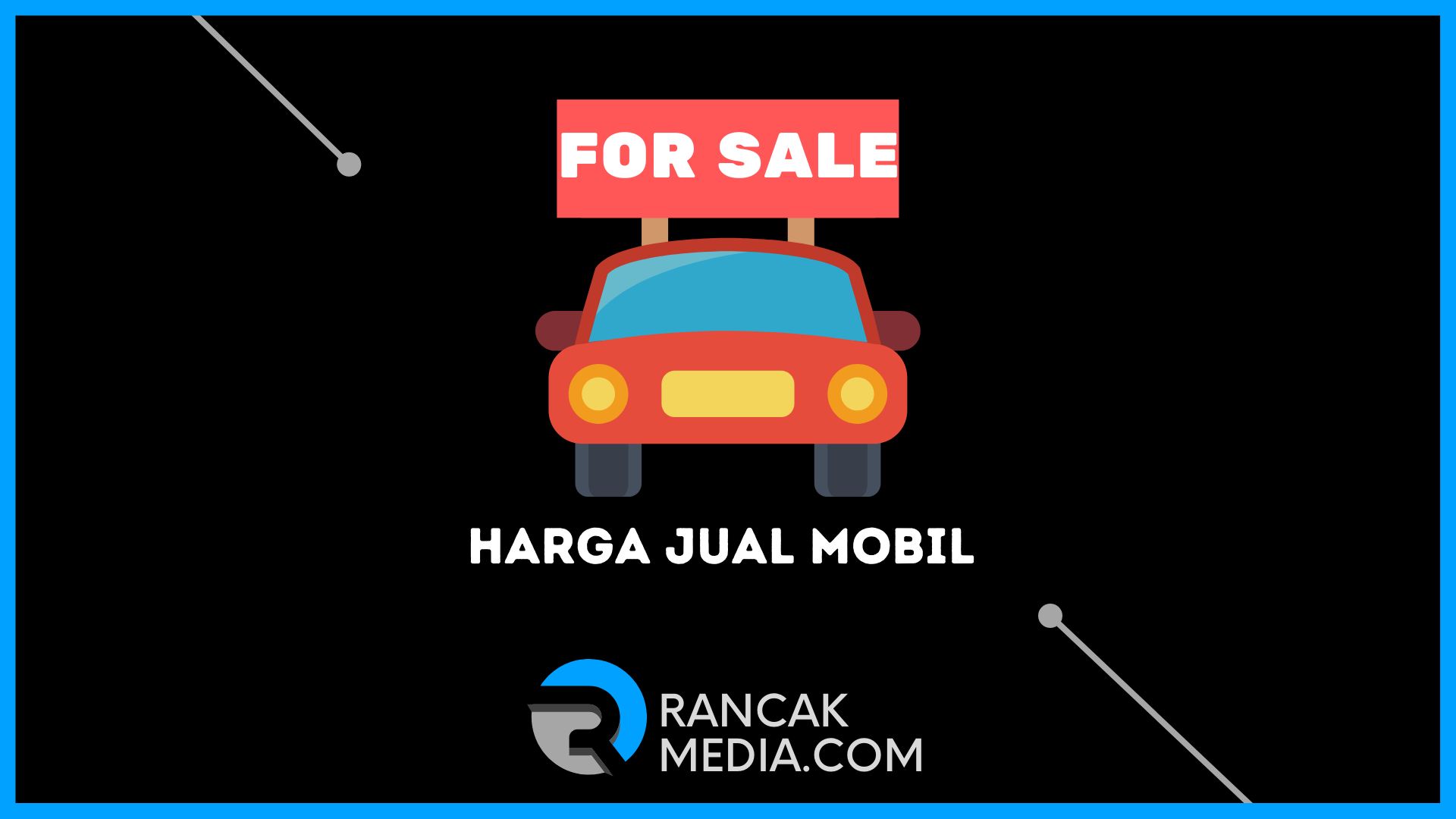 Tips agar Harga Jual Mobil Tetap Tingga Saat Pandemi