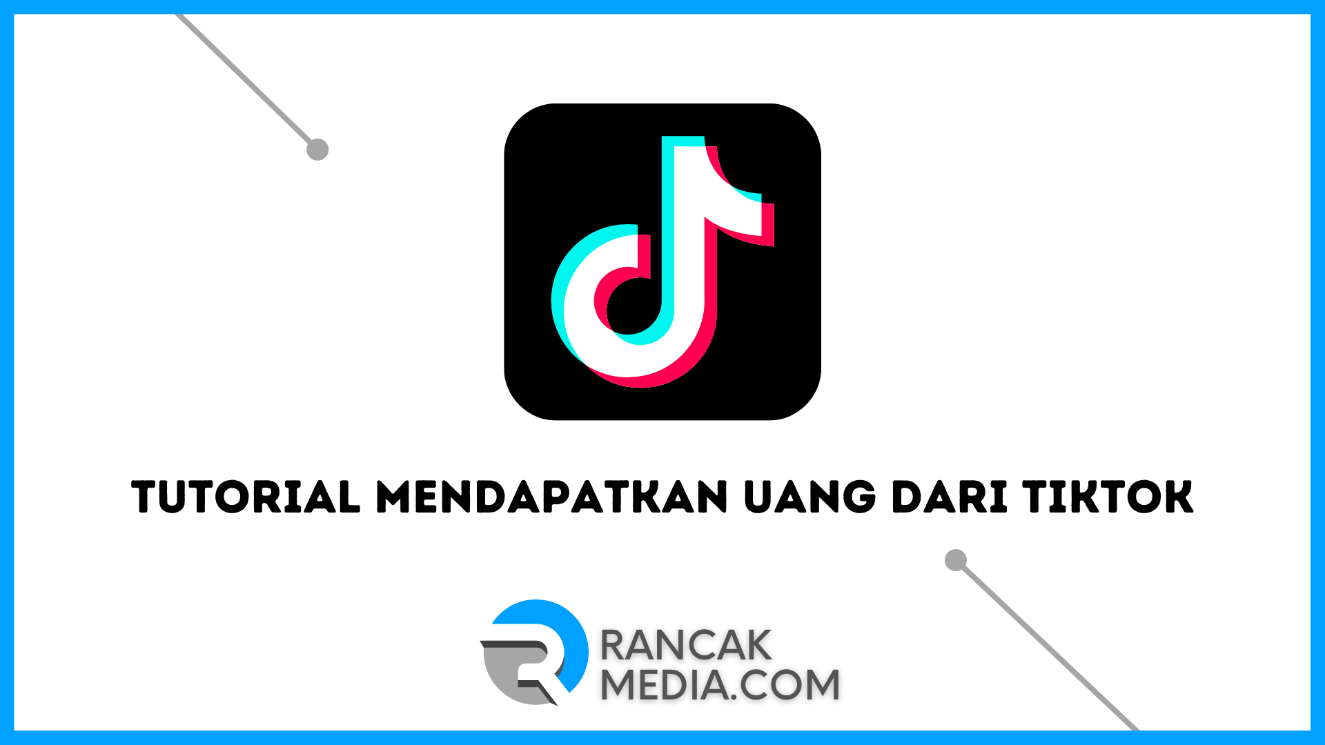 Tutorial Mendapatkan Uang dari TikTok Coba Sekarang