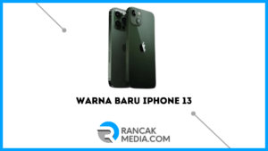 Warna Baru untuk iPhone 13 Pro dan iPhone 13