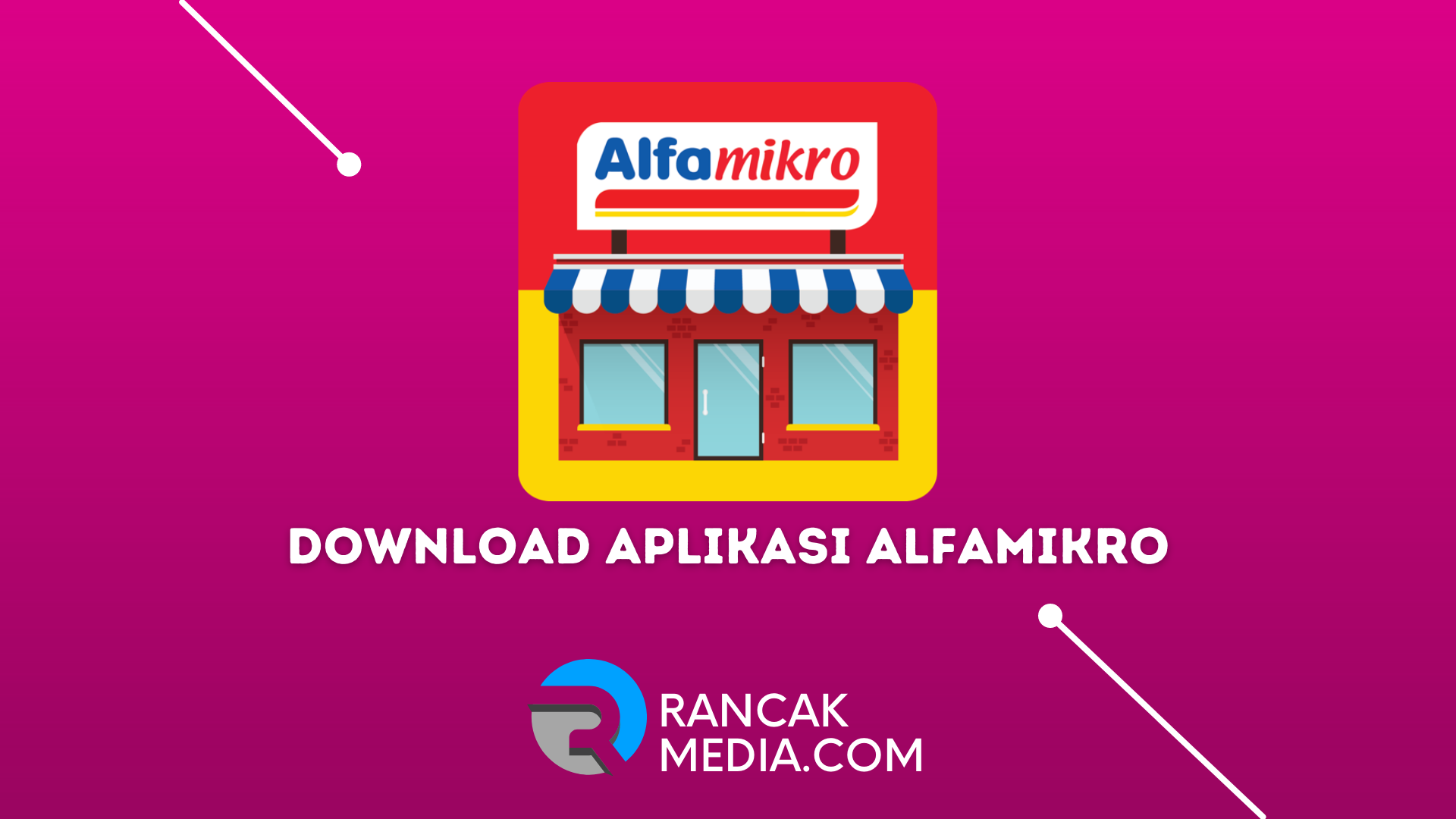 Cara Download Aplikasi Alfamikro untuk Android dan iOS
