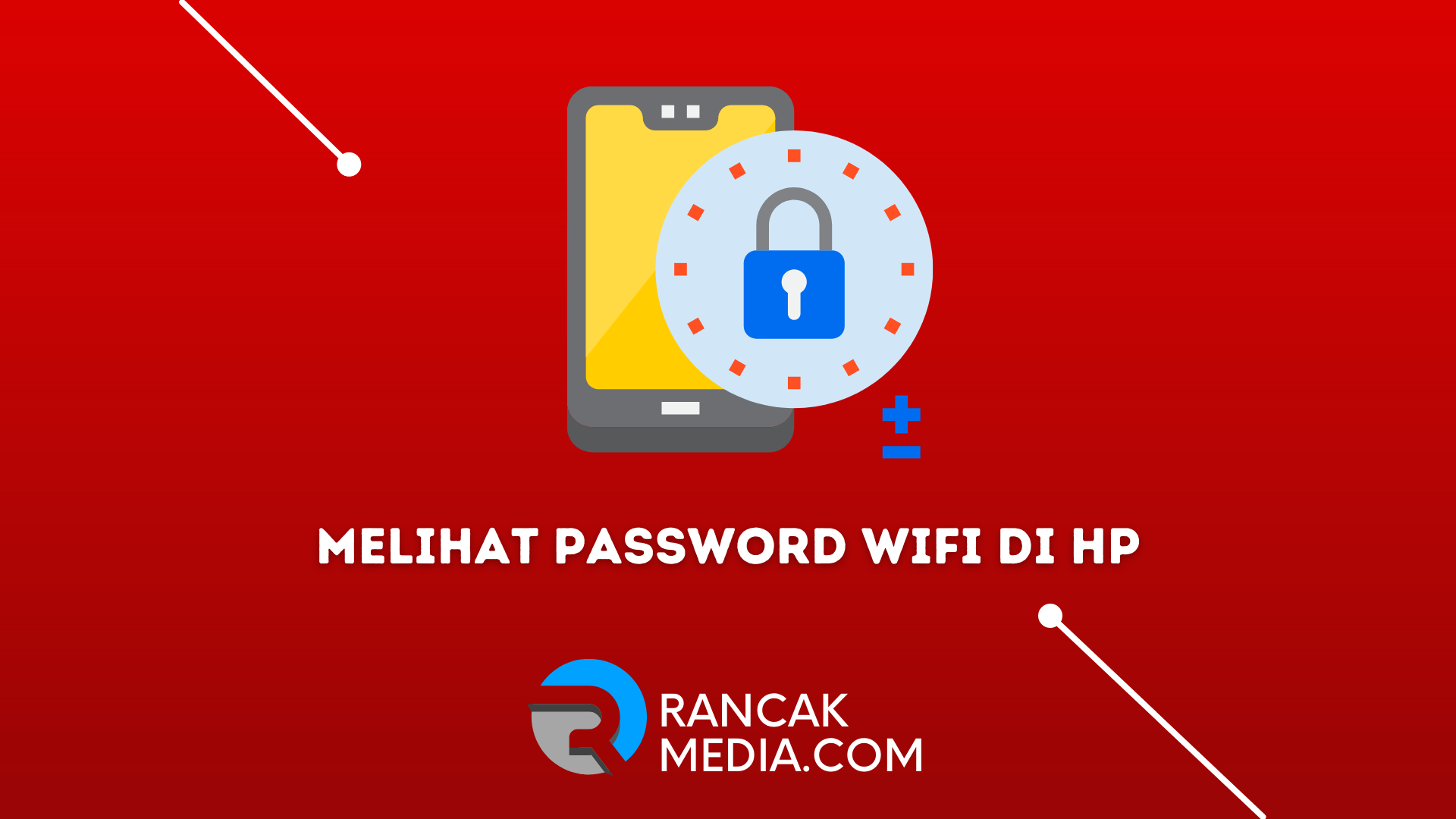 Cara Melihat Password Wifi Di Hp Android Terbaru