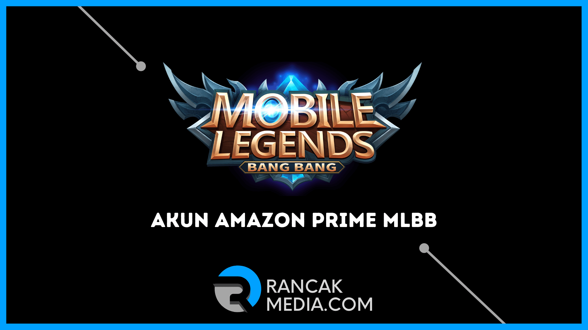 Cara Membuat Akun Amazon Prime MLBB