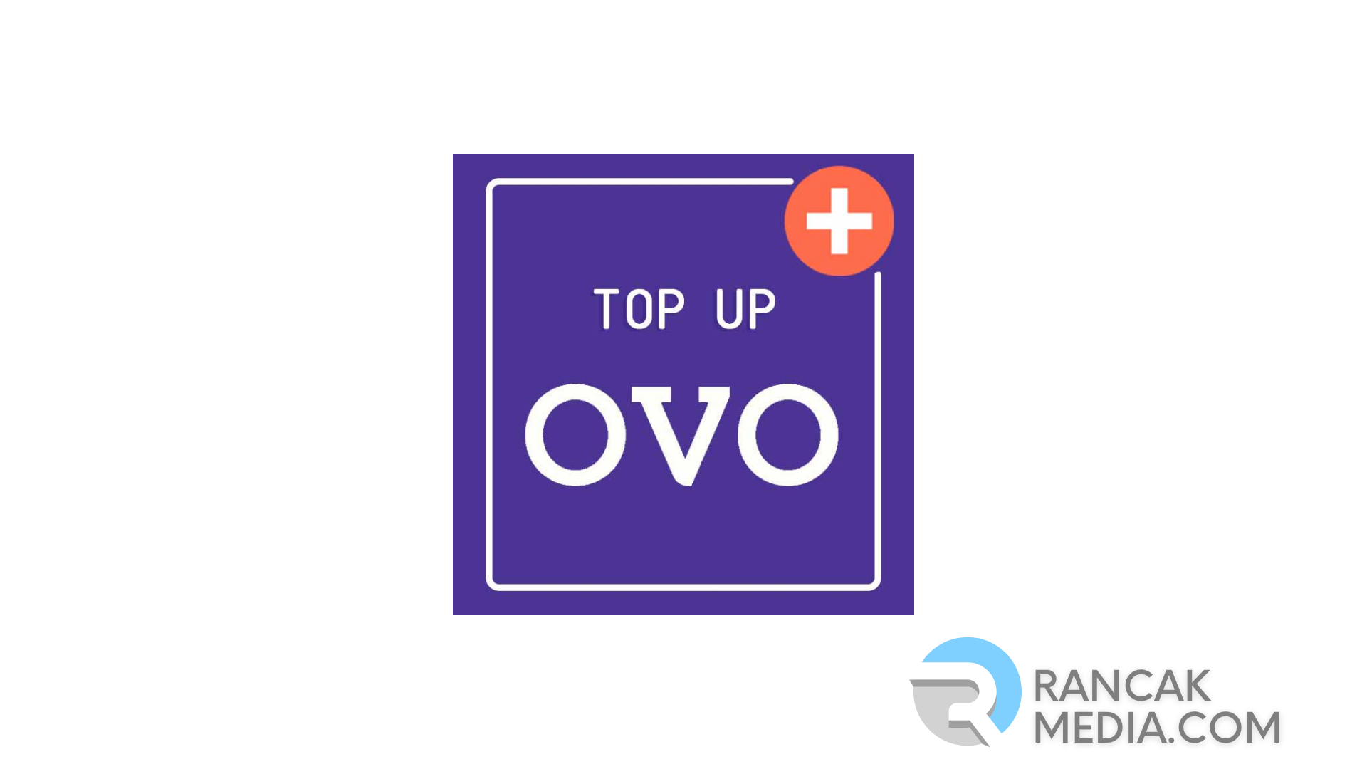 Cara Transfer OVO ke Shopeepay dan Rekening Lain 5 Cara Top Up Saldo OVO