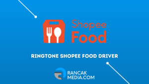 Download Ringtone Shopee Food Driver Original