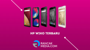 HP Wiko Terbaru Harga dan Spesifikasi