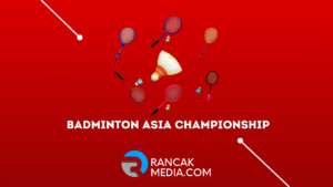 Link Live Streaming Badminton Asia Championship