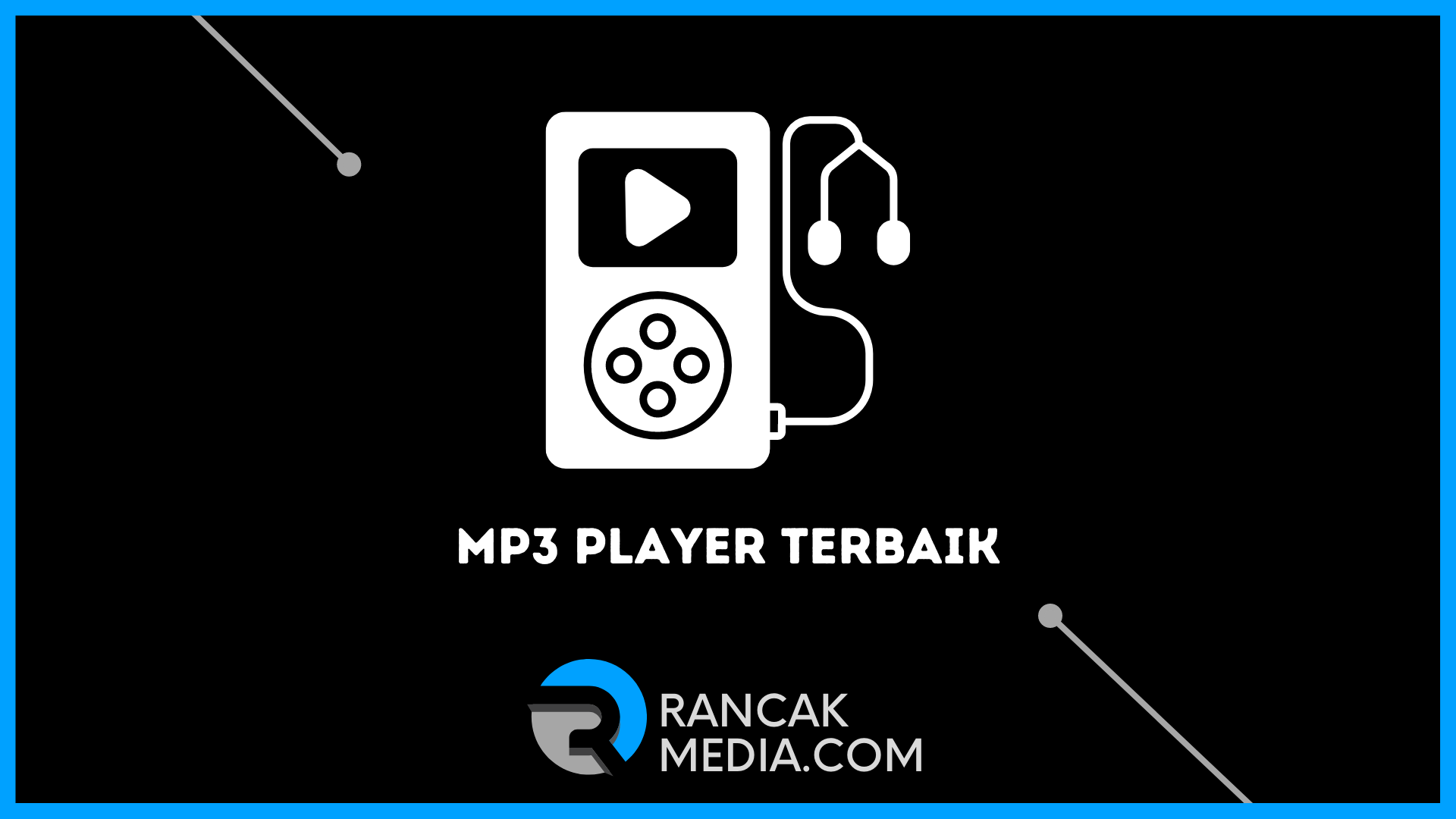 MP3 Player Terbaik dan Tercanggih