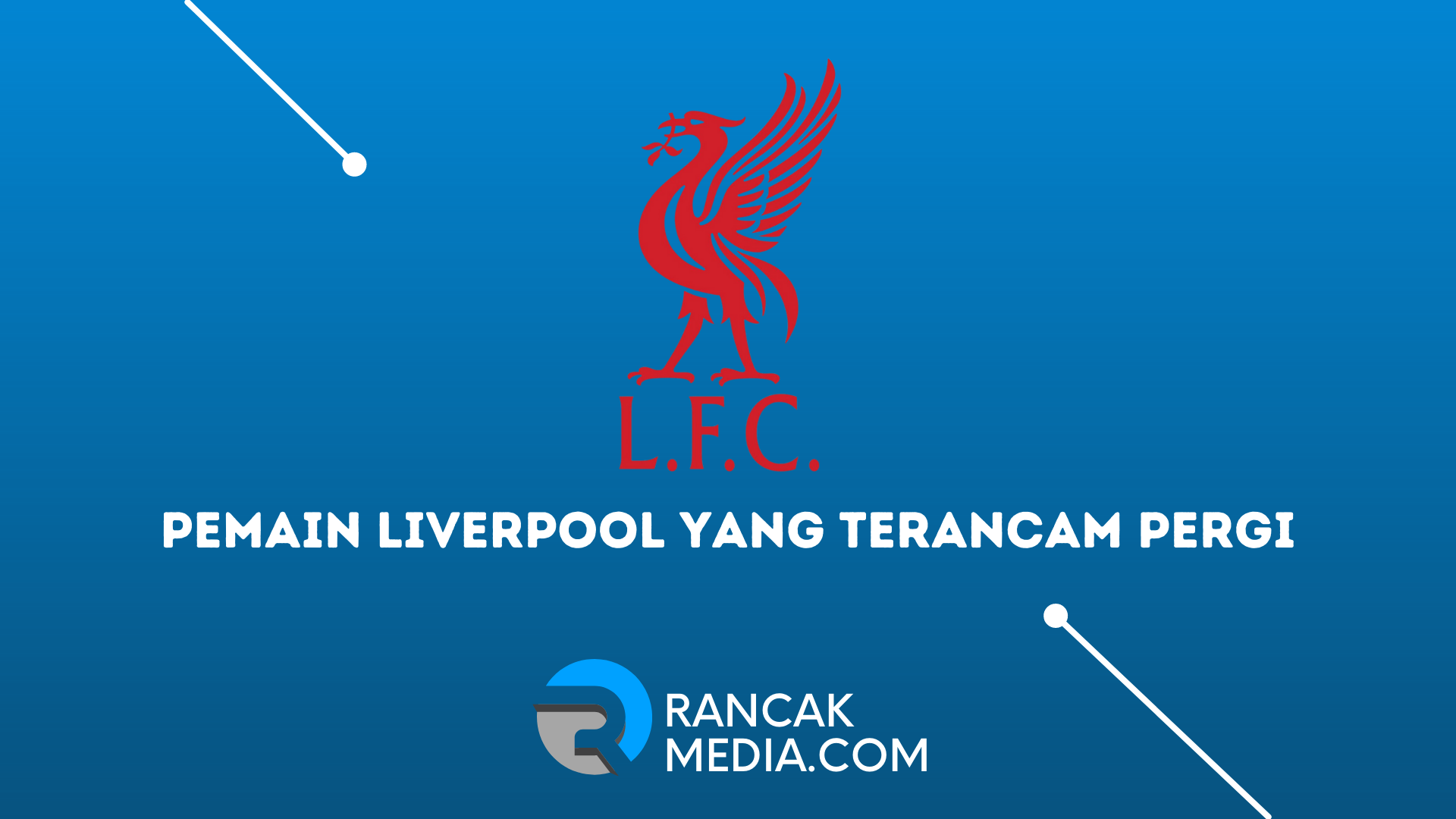 Pemain Liverpool yang Terancam Pergi di Musim Panas